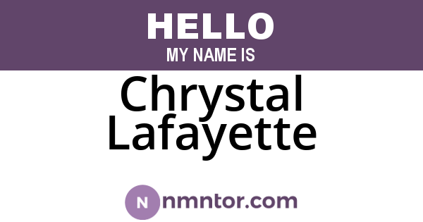 Chrystal Lafayette