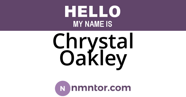 Chrystal Oakley