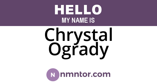 Chrystal Ogrady