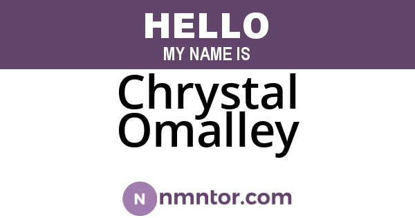 Chrystal Omalley