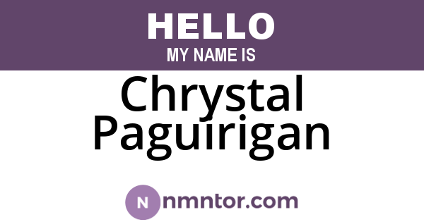 Chrystal Paguirigan