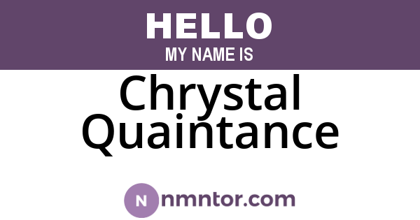Chrystal Quaintance