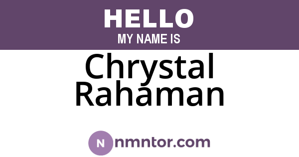 Chrystal Rahaman