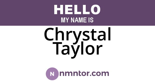 Chrystal Taylor