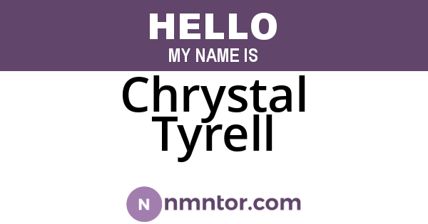Chrystal Tyrell