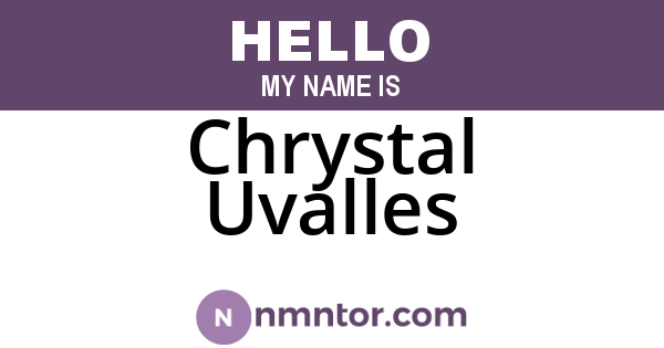 Chrystal Uvalles