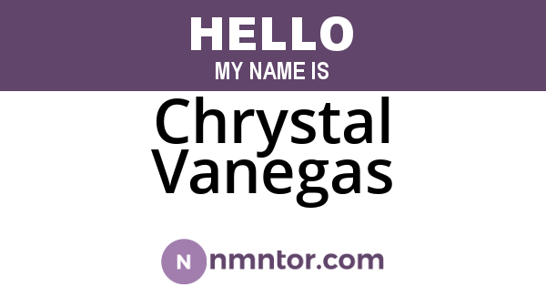 Chrystal Vanegas