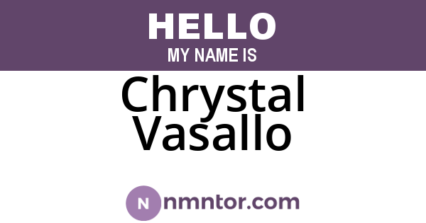 Chrystal Vasallo