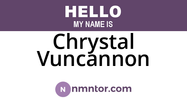 Chrystal Vuncannon