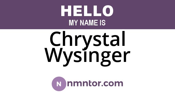 Chrystal Wysinger