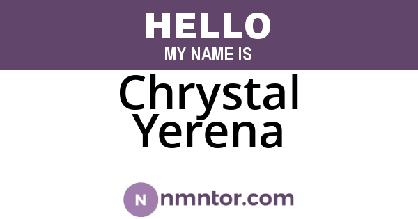 Chrystal Yerena