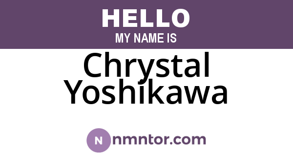 Chrystal Yoshikawa