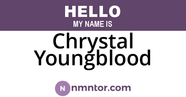 Chrystal Youngblood