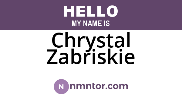 Chrystal Zabriskie