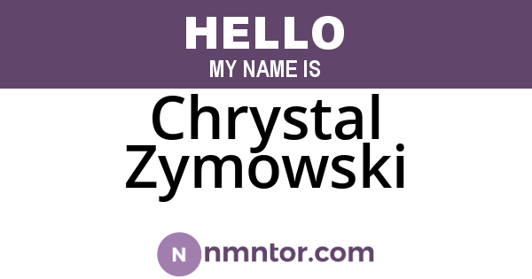 Chrystal Zymowski