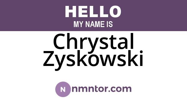Chrystal Zyskowski