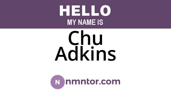 Chu Adkins