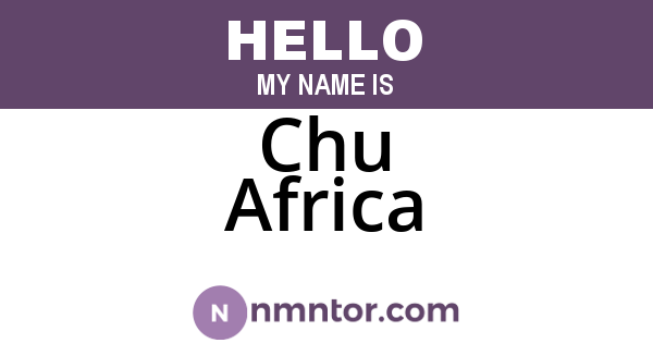Chu Africa