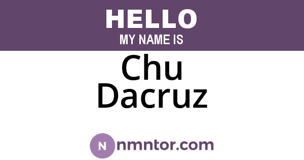 Chu Dacruz
