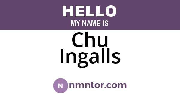 Chu Ingalls