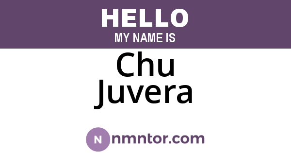 Chu Juvera