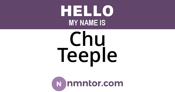 Chu Teeple