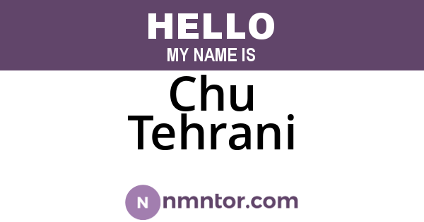 Chu Tehrani