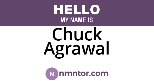 Chuck Agrawal