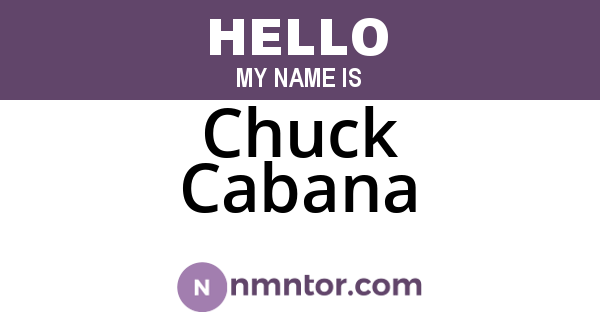 Chuck Cabana