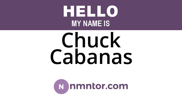 Chuck Cabanas