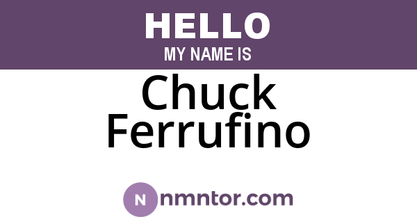 Chuck Ferrufino