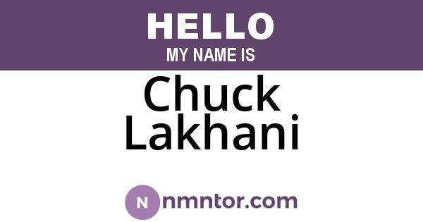Chuck Lakhani