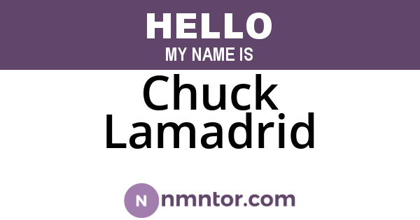 Chuck Lamadrid