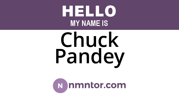 Chuck Pandey