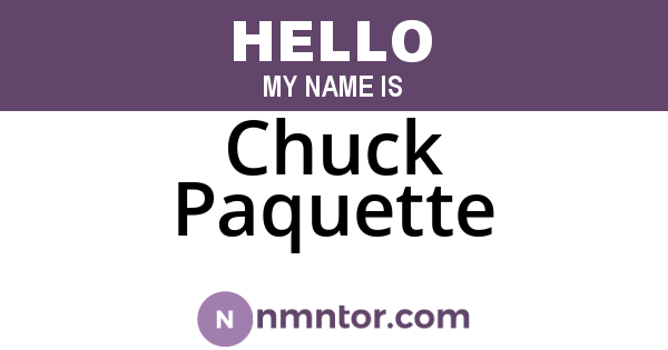 Chuck Paquette