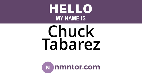Chuck Tabarez