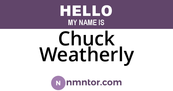Chuck Weatherly