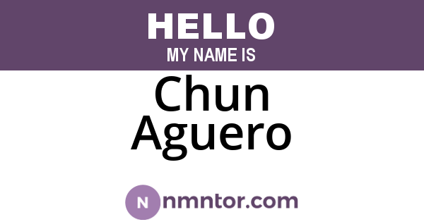 Chun Aguero