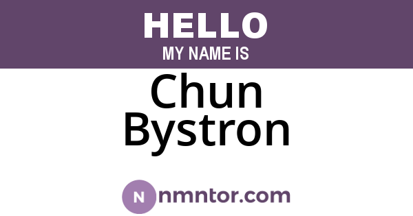 Chun Bystron