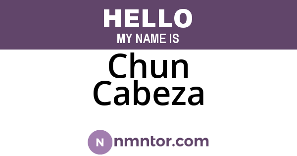 Chun Cabeza