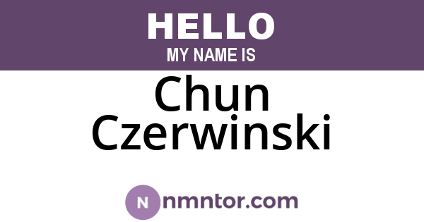 Chun Czerwinski