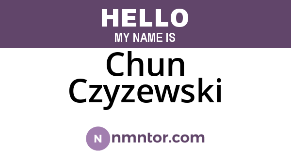 Chun Czyzewski