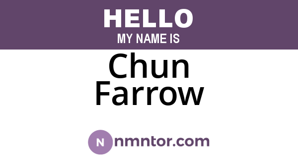 Chun Farrow