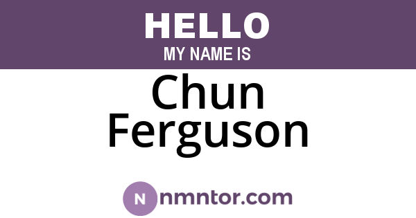 Chun Ferguson