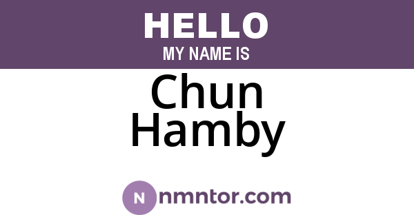 Chun Hamby