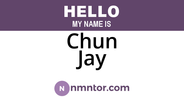 Chun Jay