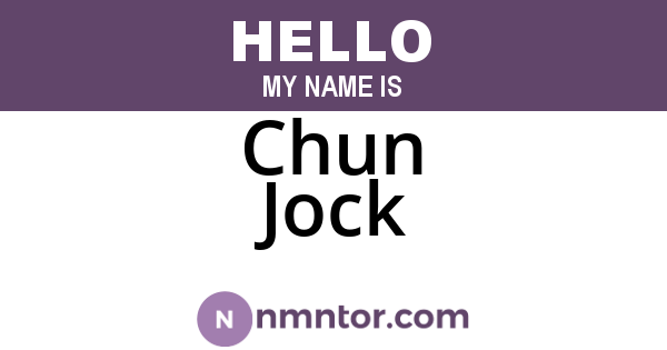 Chun Jock