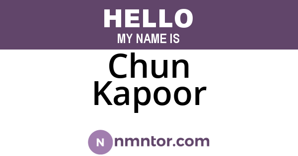 Chun Kapoor