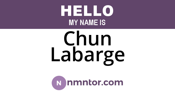 Chun Labarge