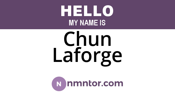 Chun Laforge